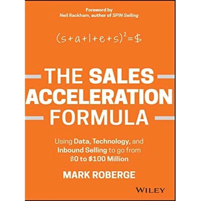 کتاب The Sales Acceleration Formula اثر Mark Roberge انتشارات Wiley