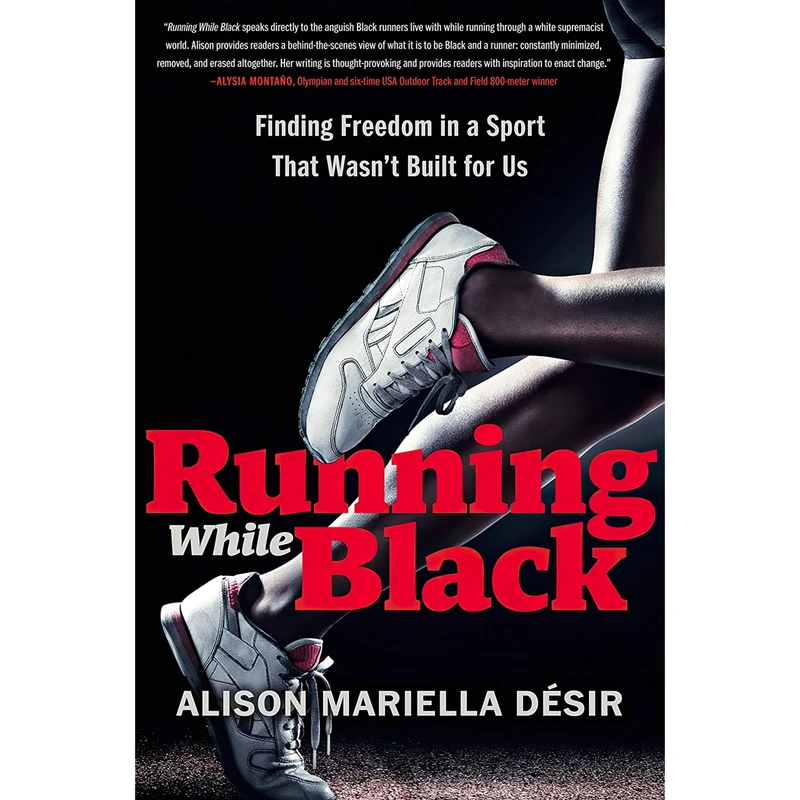 کتاب Running While Black اثر Alison Mariella Désir انتشارات Portfolio