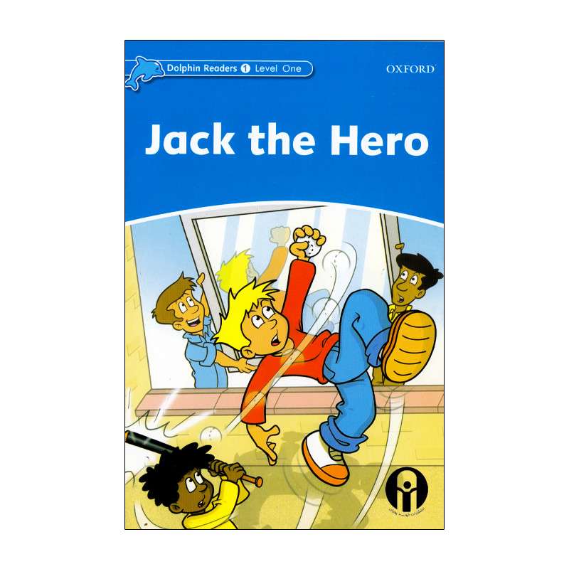 کتاب Dolphin Readers 1 Jack the Hero اثر Christine Lindop انتشارات هدف نوین کتاب Dolphin Readers 1 Jack the Hero اثر Christine Lindop انتشارات هدف نوین