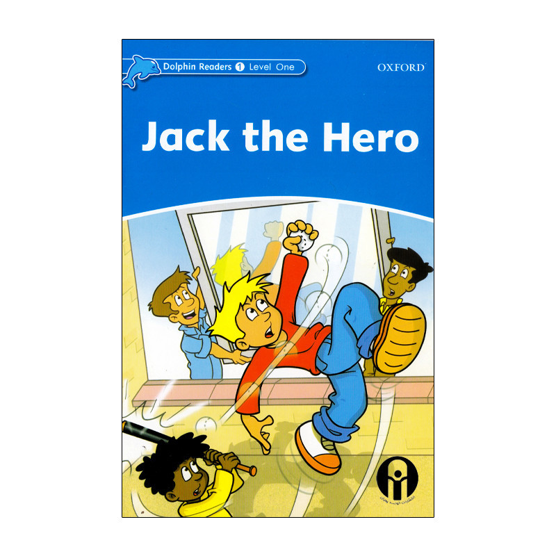 کتاب Dolphin Readers 1 Jack the Hero اثر Christine Lindop انتشارات هدف نوین کتاب Dolphin Readers 1 Jack the Hero اثر Christine Lindop انتشارات هدف نوین