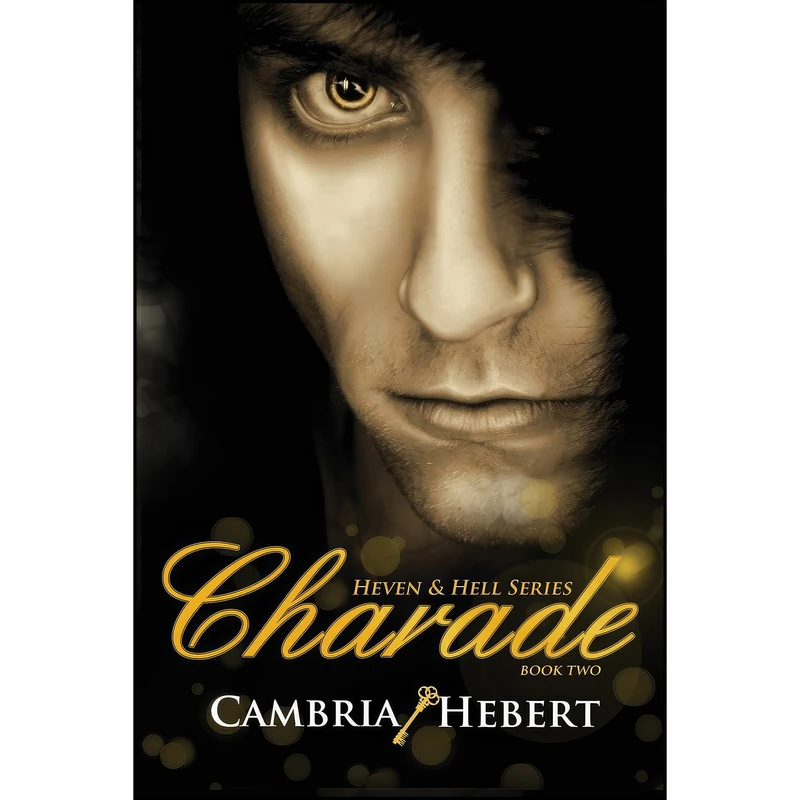 کتاب Charade اثر Cambria Hebert انتشارات Cambria Hebert Books, LLC