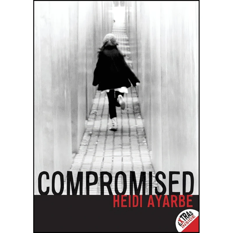کتاب Compromised اثر Heidi Ayarbe انتشارات HarperTeen