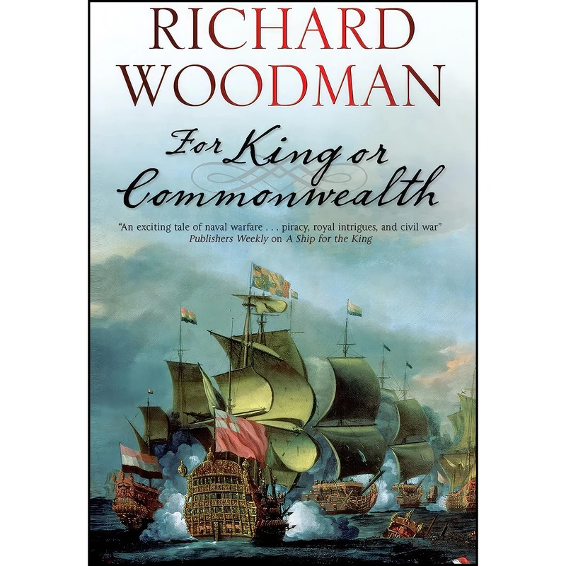 کتاب For King or Commonwealth  اثر Richard Woodman انتشارات Severn House