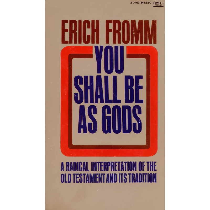 کتاب You Shall Be As Gods اثر Erich Fromm انتشارات Fawcett