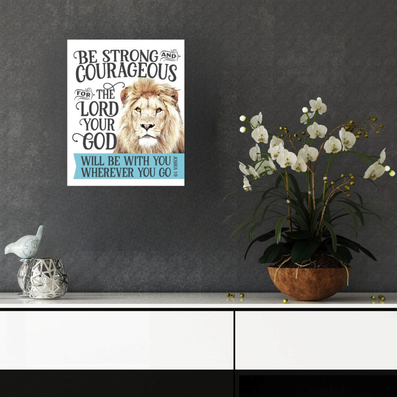 پوستر مدل  قوی و دلیر باشید  