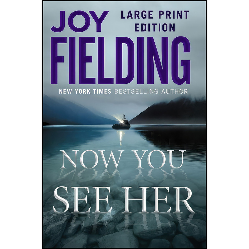 کتاب Now You See Her اثر Joy Fielding انتشارات Atria Books کتاب Now You See Her اثر Joy Fielding انتشارات Atria Books