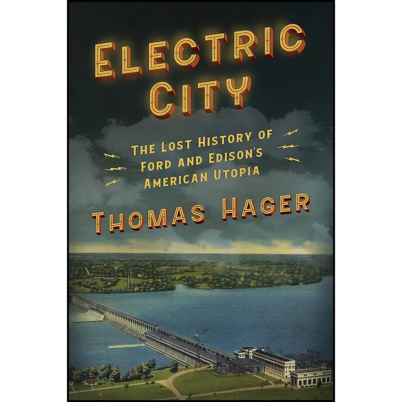 کتاب Electric City اثر Thomas Hager انتشارات Abrams Press