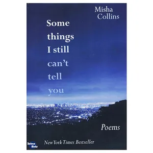 کتاب Some Things I Still Can’t Tell You اثر جمعی از نویسندگان انتشارات زبان مهر