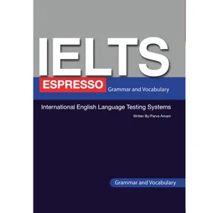 کتاب Ielts Espresso vocabulary and Grammar اثر Parva Amani انتشارات هدف نوین