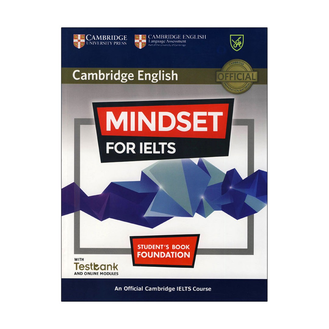 کتاب Cambridge English Mindset For IELTS Foundation اثر جمعی از نویسندگان انتشارات جنگل