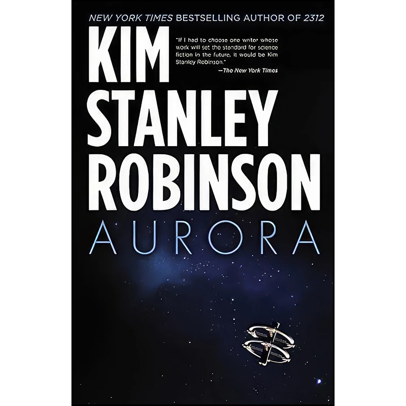 کتاب Aurora اثر Kim Stanley Robinson and Tom Clegg انتشارات Orbit
