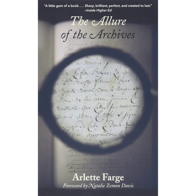 کتاب The Allure of the Archives  اثر جمعی از نویسندگان انتشارات Yale University Press