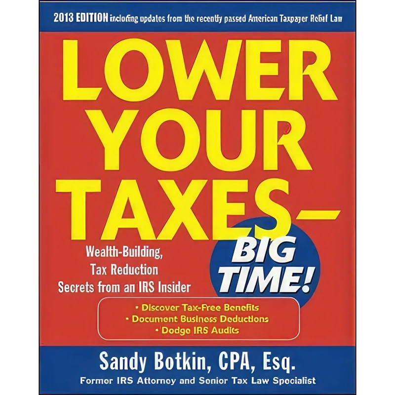 کتاب Lower Your Taxes Big Time 2013-2014 5/E اثر Sanford C. Botkin انتشارات McGraw-Hill