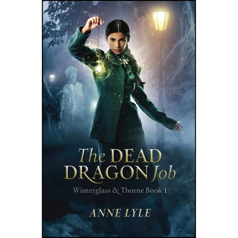 کتاب The Dead Dragon Job  اثر Anne Lyle انتشارات تازه ها