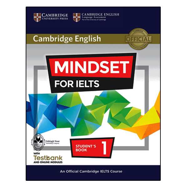 کتاب Cambridge English Mindset For IELTS 1 اثر جمعی از نویسندگان انتشارات اشتیاق نور