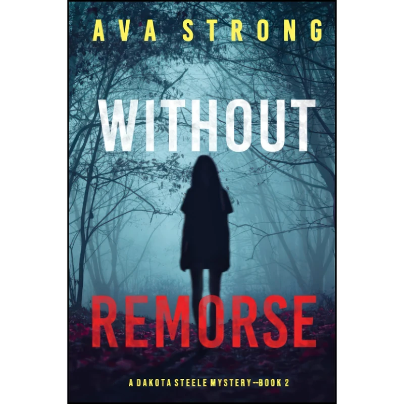 کتاب Without Remorse  اثر Ava Strong انتشارات تازه ها