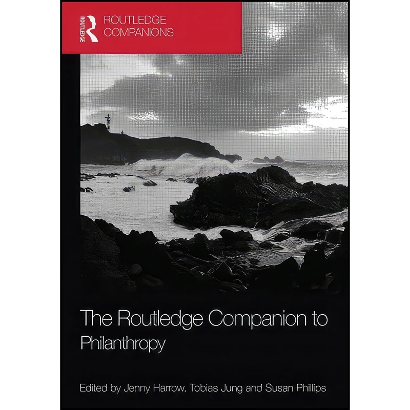 کتاب The Routledge Companion to Philanthropy  اثر جمعي از نويسندگان انتشارات Routledge