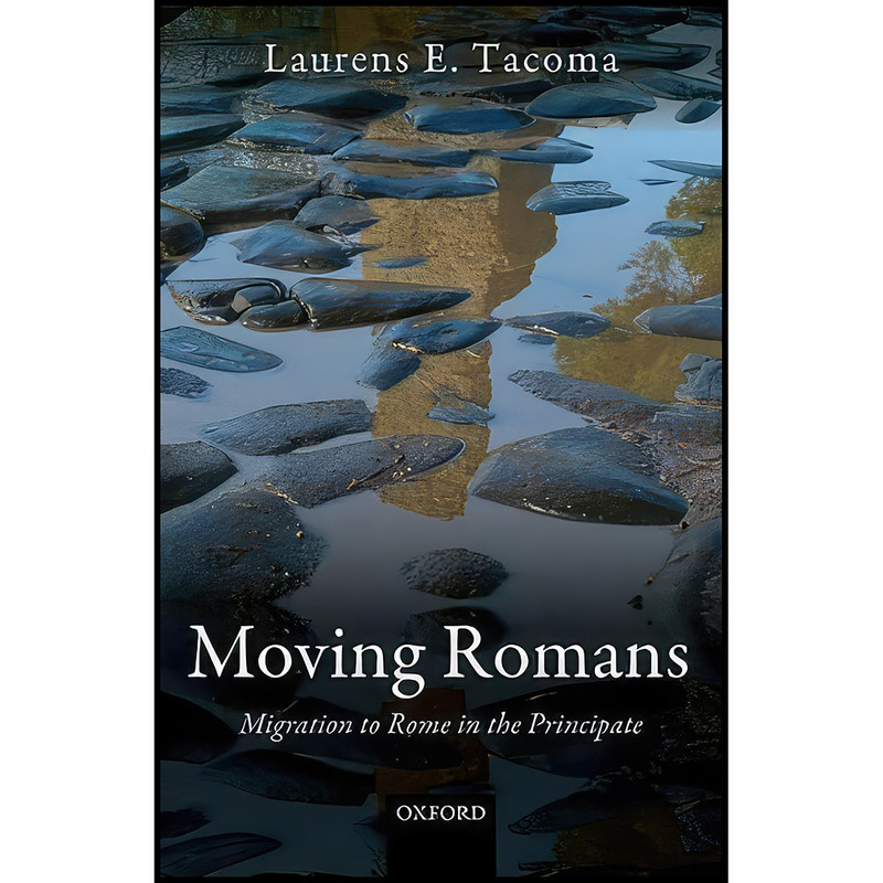 کتاب Moving Romans اثر Laurens E. Tacoma انتشارات Oxford University Press