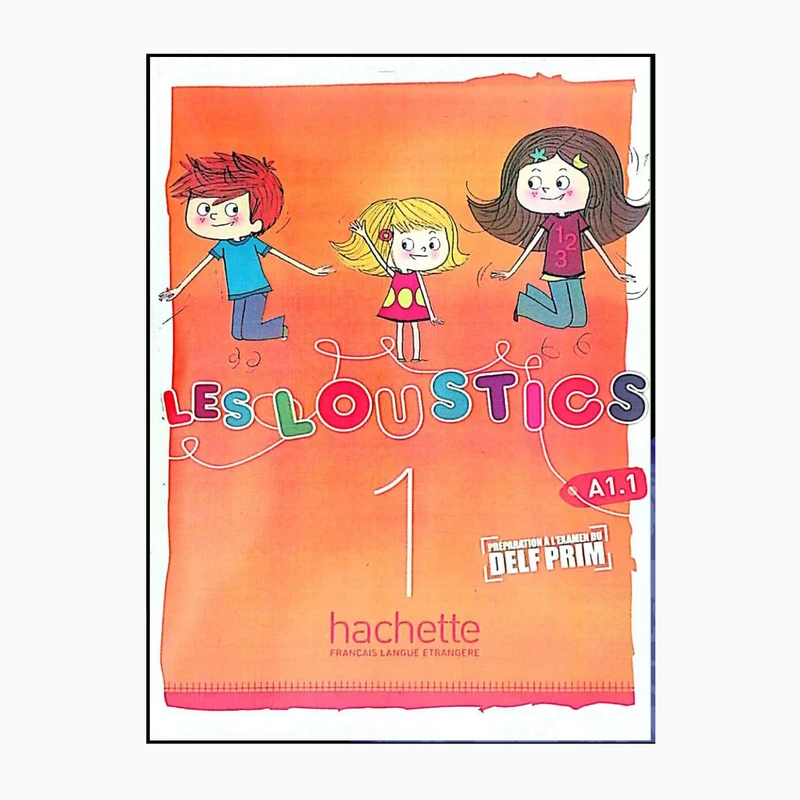 کتاب Les Loustics 1 a1.1 اثر hugues denisot marianne capouet انتشارات هچت