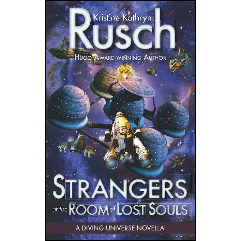 کتاب Strangers at the Room of Lost Souls اثر Kristine Kathryn Rusch انتشارات تازه ها