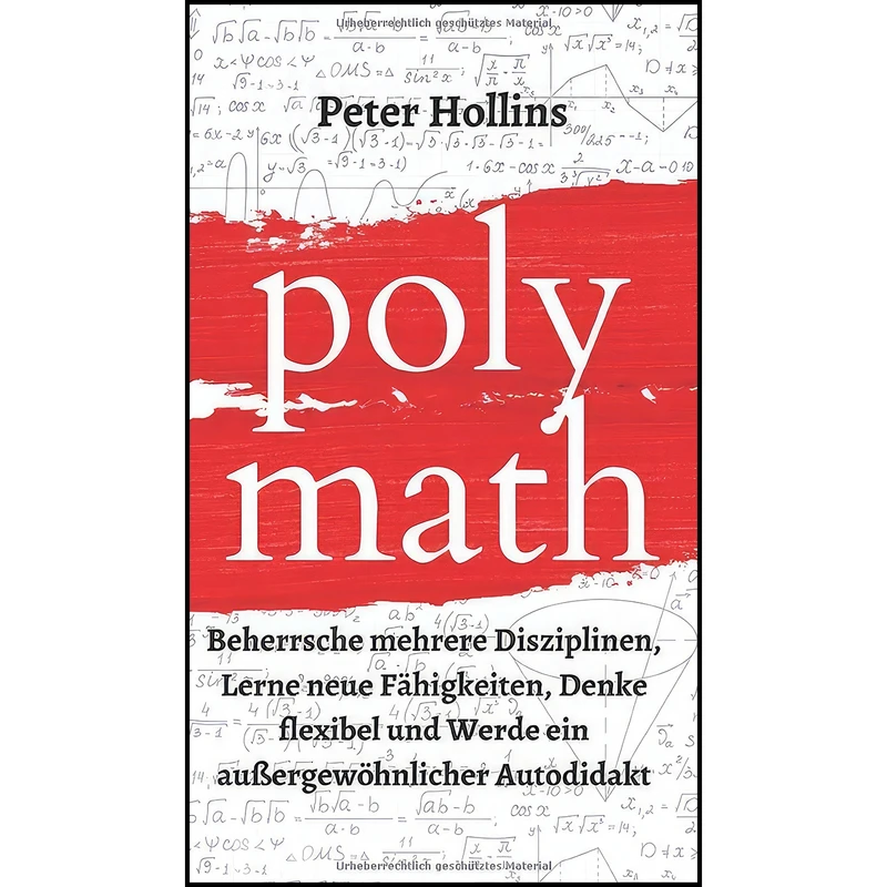 کتاب Polymath اثر Peter Hollins انتشارات Pkcs Media, Inc.