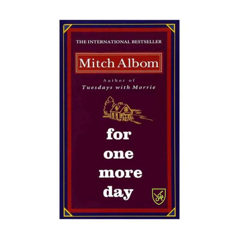 کتاب For One More Day اثر Mitch Albom انتشارات جنگل