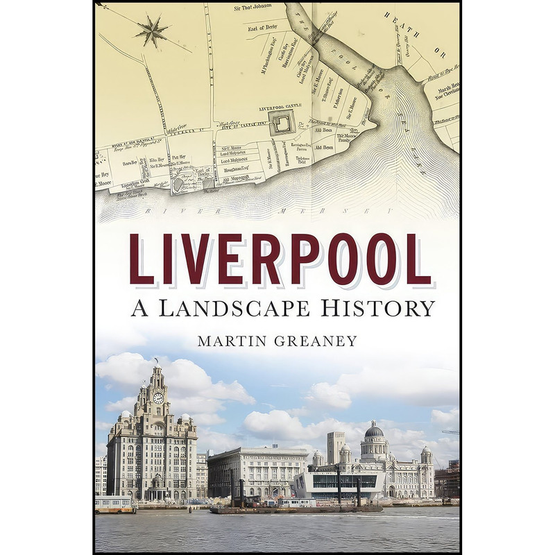 کتاب Liverpool اثر Martin Greaney انتشارات تازه ها