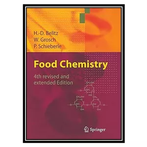 کتاب Food Chemistry اثر جمعی از نویسندگان انتشارات مؤلفین طلایی