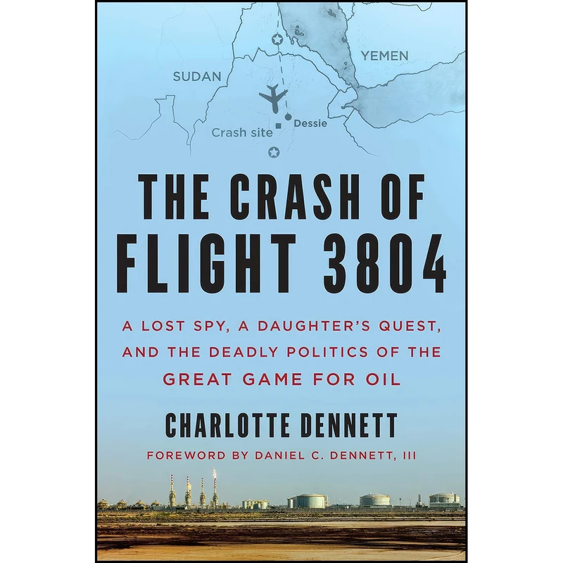 کتاب The Crash of Flight 3804 اثر جمعي از نويسندگان انتشارات Chelsea Green Publishing