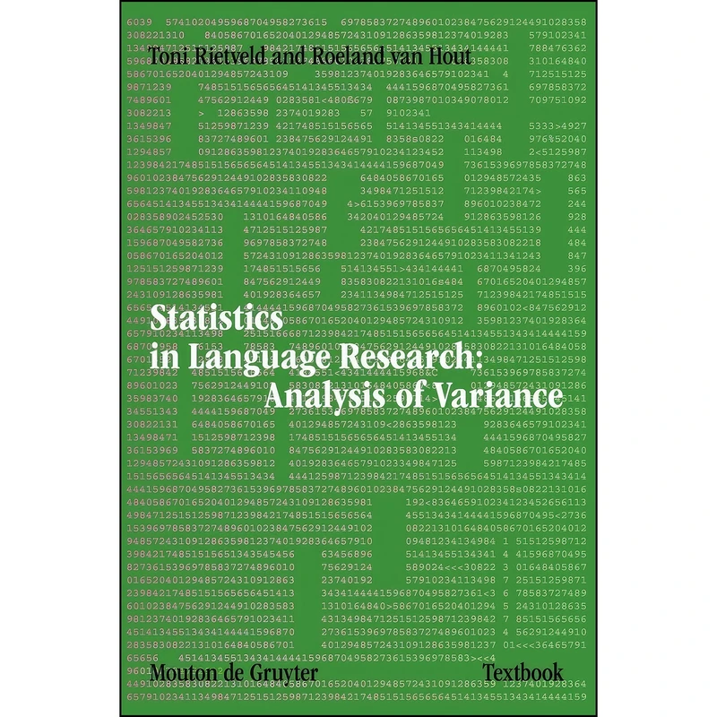 کتاب Statistics in Language Research اثر Toni Rietveld انتشارات De Gruyter Mouton