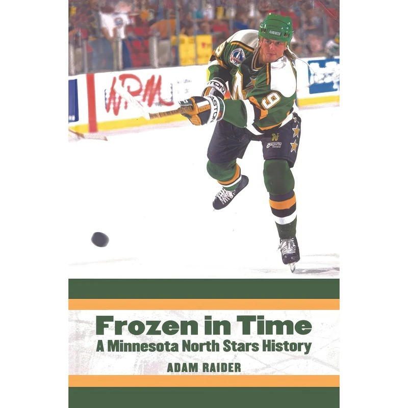 کتاب Frozen in Time اثر Adam Raider انتشارات University of Nebraska Press