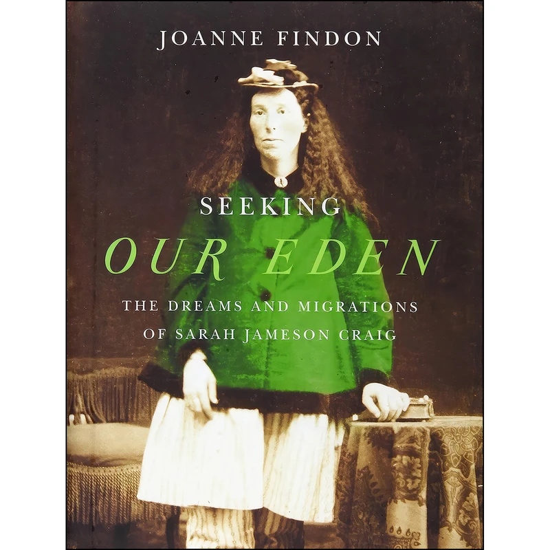 کتاب Seeking Our Eden اثر Joanne Findon انتشارات McGill-Queen's University Press