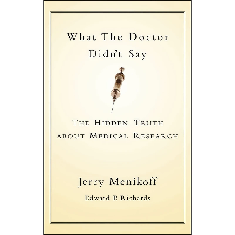 کتاب What the Doctor Didnt Say اثر جمعي از نويسندگان انتشارات Oxford University Press
