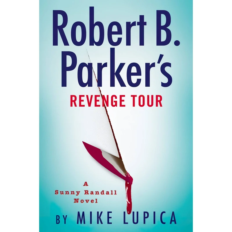 کتاب Robert B. Parkers Revenge Tour اثر Mike Lupica انتشارات G.P. Putnams Sons