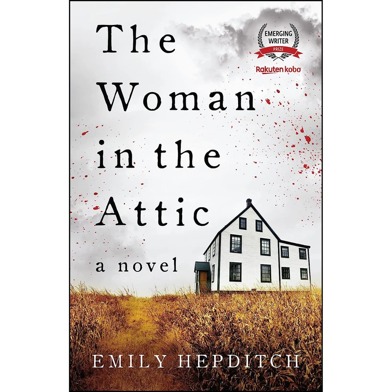 کتاب The Woman in the Attic اثر Emily Hepditch انتشارات Flanker Press