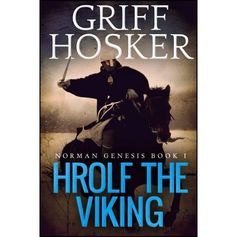 کتاب Hrolf the Viking  اثر Griff Hosker انتشارات تازه ها
