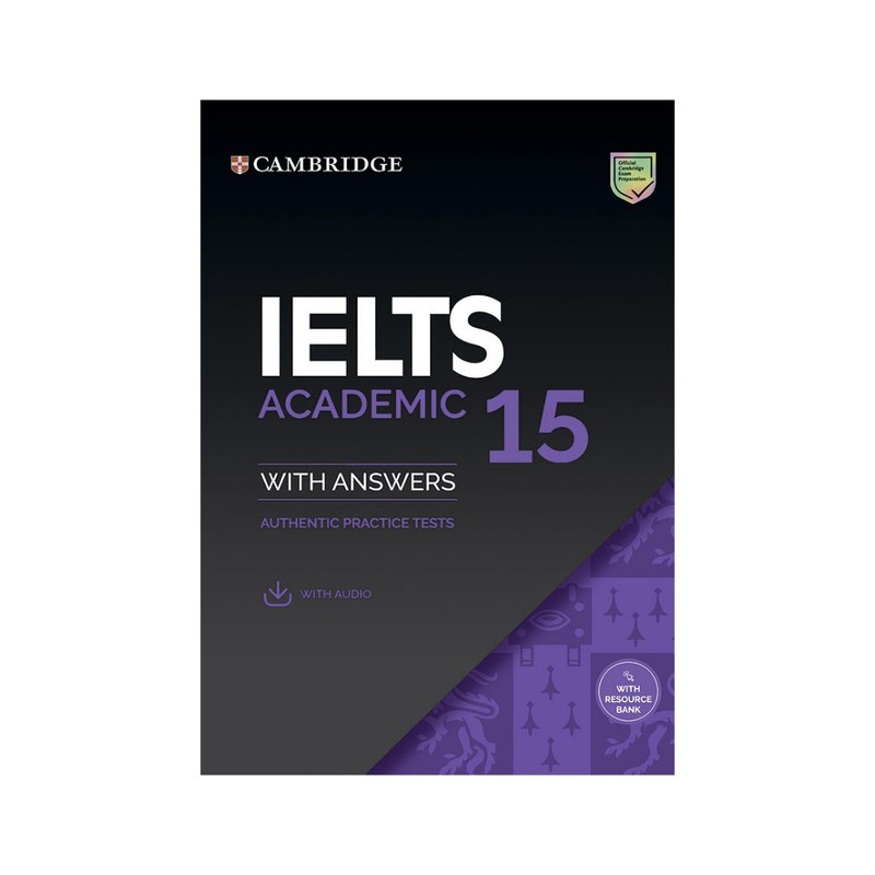 کتاب IELTS Cambridge Academic اثر جمعی از نویسندگان انتشارات کمبریج جلد 11 تا 15 کتاب IELTS Cambridge Academic اثر جمعی از نویسندگان انتشارات کمبریج جلد 11 تا 15