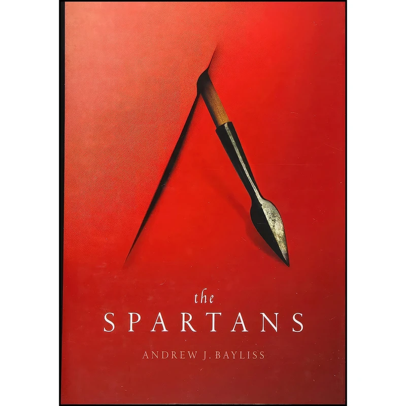کتاب The Spartans اثر Andrew J. Bayliss انتشارات Oxford University Press
