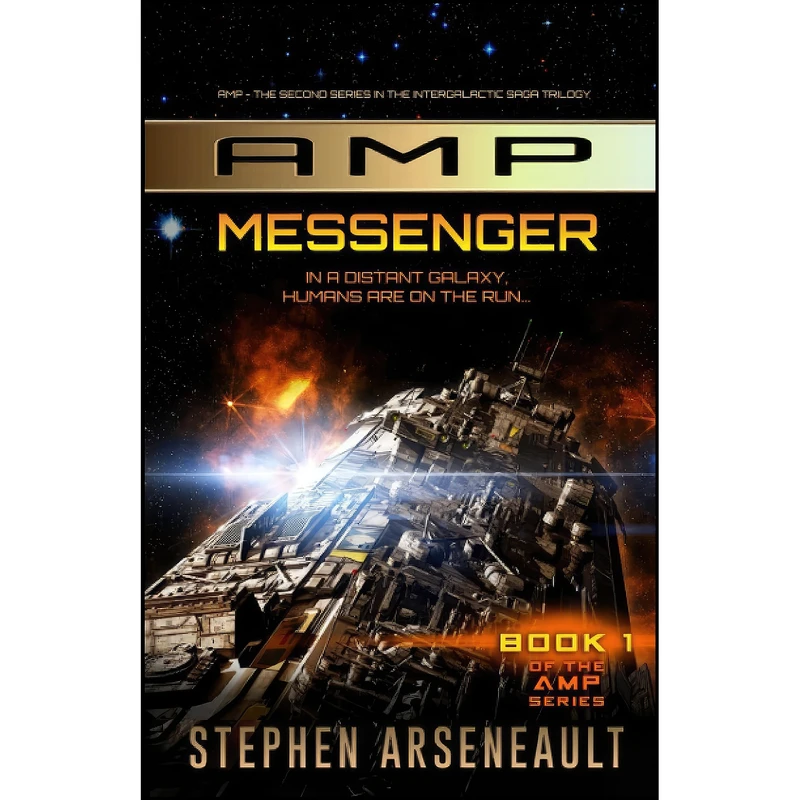 کتاب AMP Messenger اثر Stephen Arseneault انتشارات تازه ها