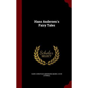 نقد و بررسی کتاب Hans Andersen,s Fairy Tales اثر Hans Christian Andersen and Mabel Lucie Attwell انتشارات Andesite Press توسط خریداران