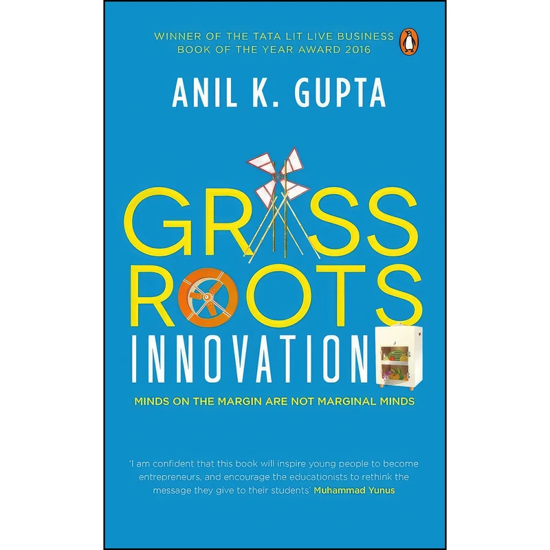 کتاب Grassroots Innovation اثر Anil K. Gupta انتشارات India Portfolio