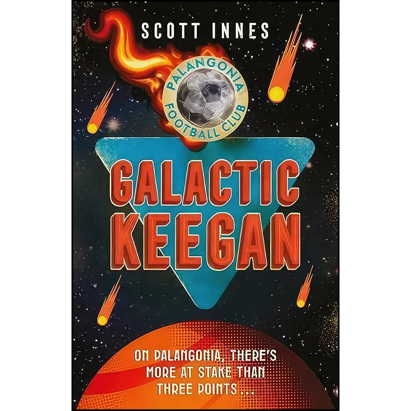کتاب Galactic Keegan اثر Scott Innes انتشارات Unbound
