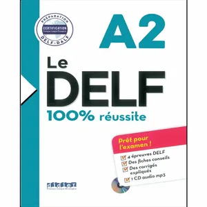 کتاب LE DELF A2 100% reussite اثر Martine Boyer-Dalat نشر DIDIER