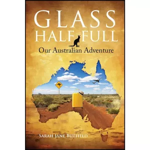 کتاب Glass Half Full اثر Sarah Jane Butfield انتشارات تازه ها