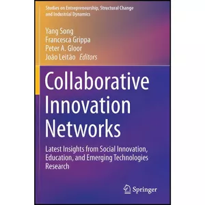 کتاب Collaborative Innovation Networks اثر جمعي از نويسندگان انتشارات بله