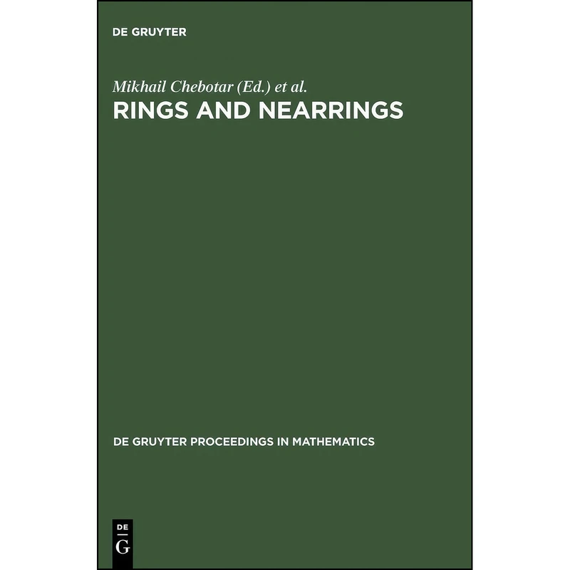 کتاب Rings and Nearrings  اثر جمعي از نويسندگان انتشارات Walter de Gruyter