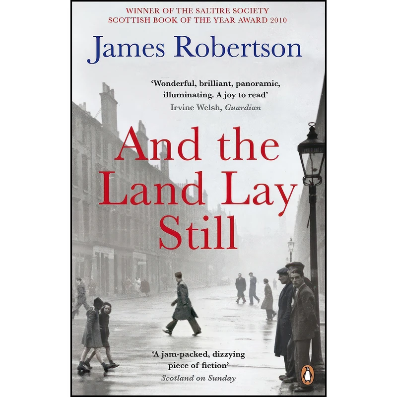 کتاب And the Land Lay Still اثر James Robertson انتشارات Hamish Hamilton