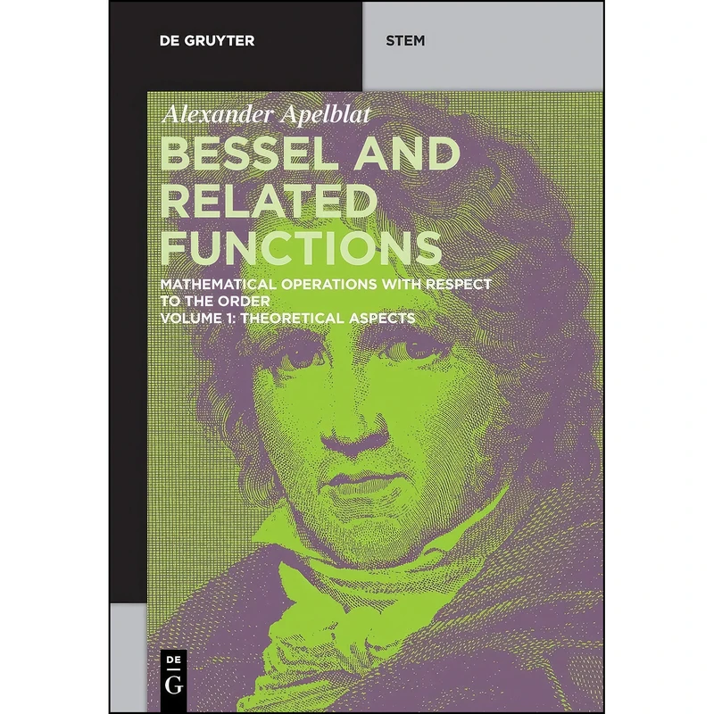 کتاب Bessel and Related Functions اثر Alexander Apelblat انتشارات De Gruyter