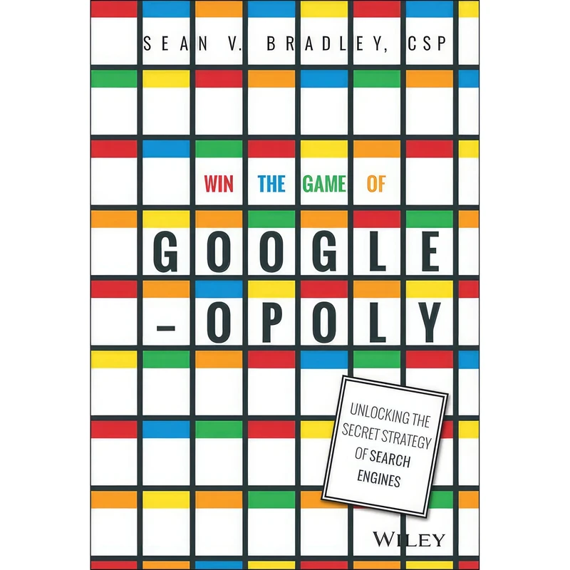کتاب Win the Game of Googleopoly اثر Sean V. Bradley انتشارات Wiley