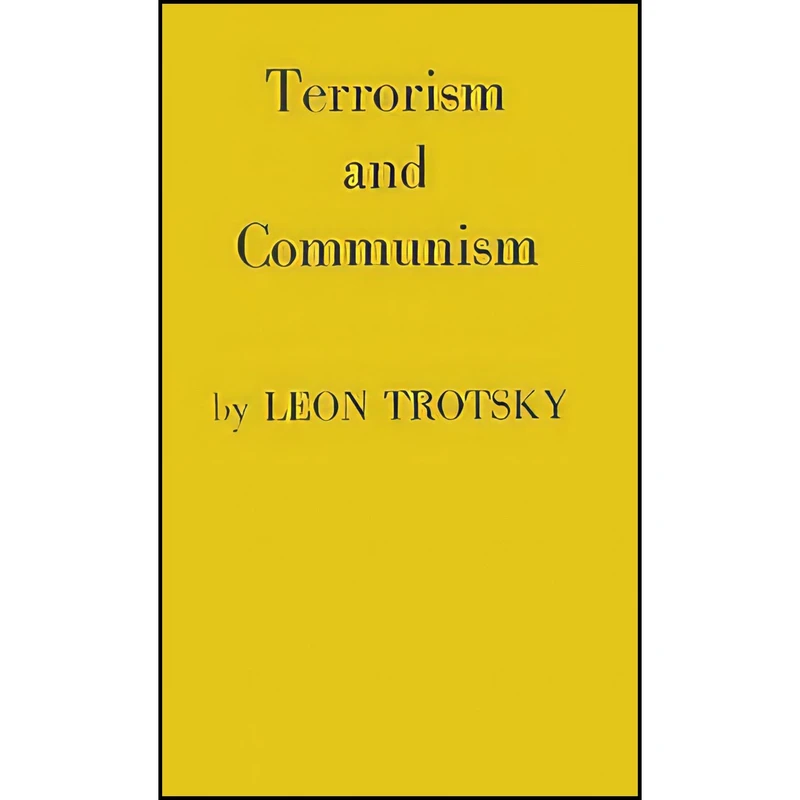 کتاب Terrorism and Communism اثر Leon Trotsky انتشارات Praeger